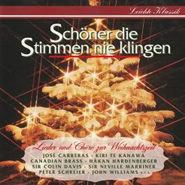 Leichte Klassik – Schöner die Stimmen nie klingen by Various Artists - album cover