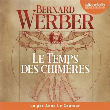 Le Temps des chimères by Bernard Werber - album cover