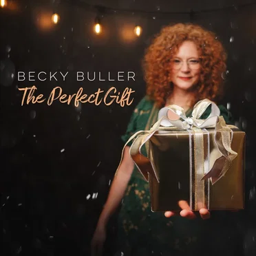 The Perfect Gift by Becky Buller - album cover