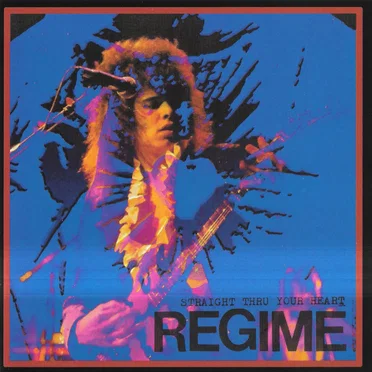 Straight Through Your Heart by Regime - album cover