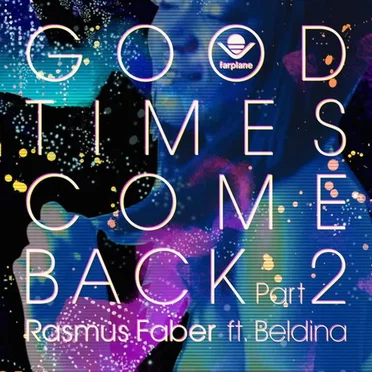 Good Times Come Back Vol.2