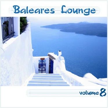 Baleares Lounge, Volume 8 by Various Artists - album cover