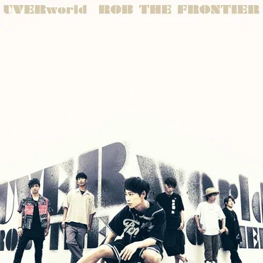 ROB THE FRONTIER by UVERworld - album cover