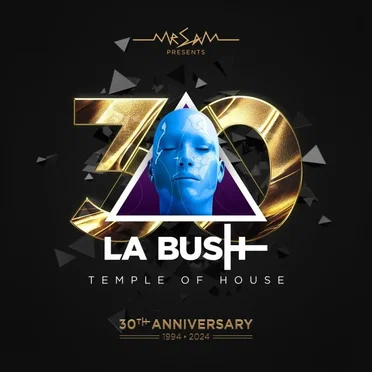 La Bush 30 Years by Various Artists - album cover