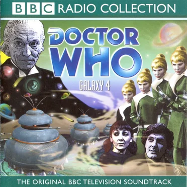 Doctor Who: Galaxy 4 by William Emms - album cover