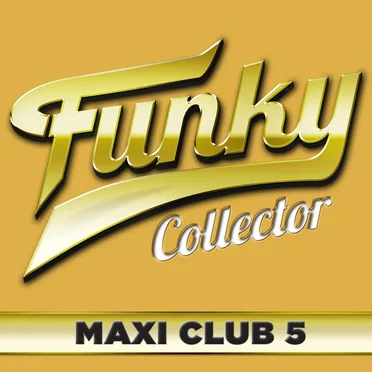 Funky Collector (Maxi Club 5) by Various Artists - album cover