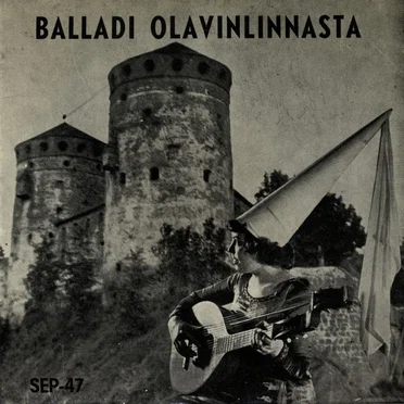 Balladi Olavinlinnasta