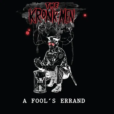 A Fool's Errand by The Kronk Men - album cover