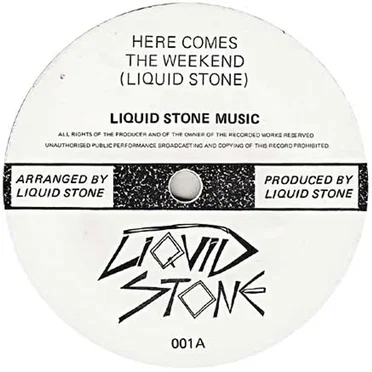 Here Comes the Weekend by Liquid Stone - album cover