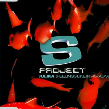 Julika (Feelings Like in Paradise) by S-Project - album cover
