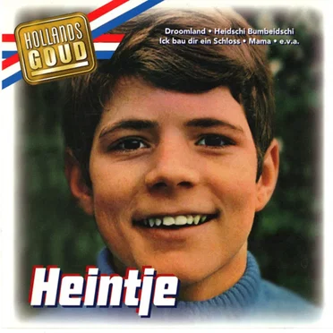 Hollands goud: Heintje