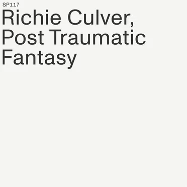 Post Traumatic Fantasy by Richie Culver - album cover