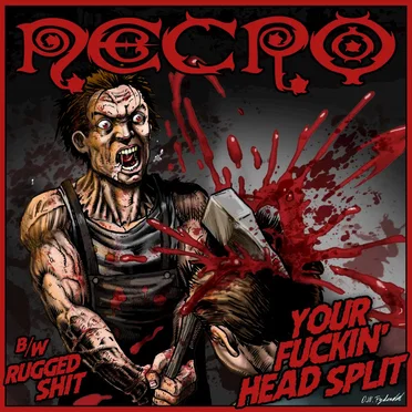 Your Fuckin' Head Split / Rugged Shit