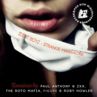 Strange Massacre by Idiot Boyz - album cover