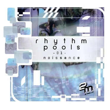 rhythm pools 01 - naissance