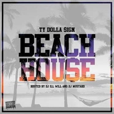 Beach House by Ty Dolla $ign - album cover
