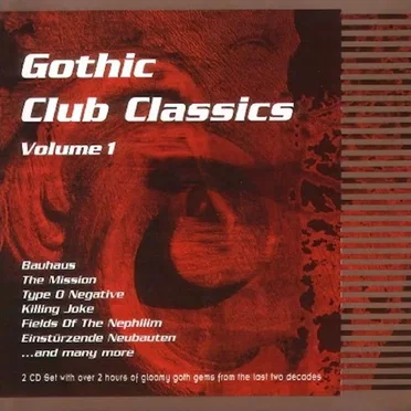 Gothic Club Classics, Volume 1 by Various Artists - album cover