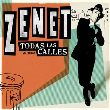 Todas las calles by Zenet - album cover