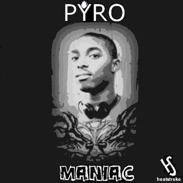 Pyro-Maniac by Pyro - album cover