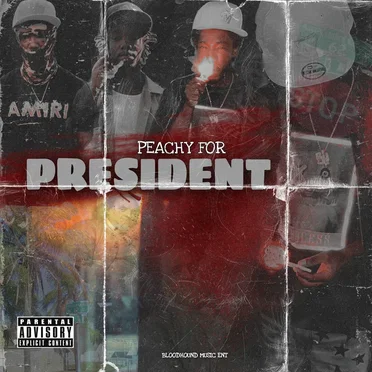PEACHY FOR PRESIDENT