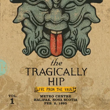 Live From the Vault, Vol. 1: Metro Centre, Halifax, NS, Feb. 2, 1995