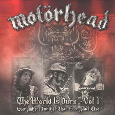 The Wörld Is Ours, Vol 1: Everywhere Further Than Everyplace Else