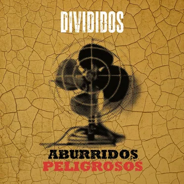 Aburridos peligrosos