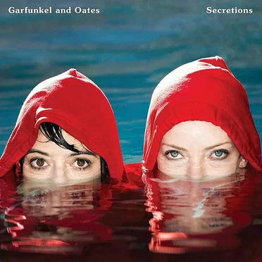 Secretions by Garfunkel and Oates - album cover