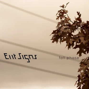 Fall Phase by Exit Signs - album cover