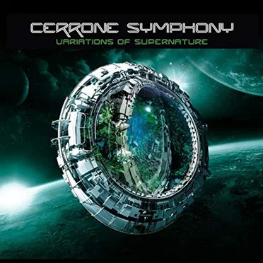 Cerrone Symphony - Variations of Supernature