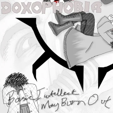 Doxophobia
