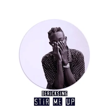 Stir Me Up by Dericksing - album cover