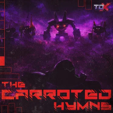 The Carroted Hyms (Original TDX Soundtrack)
