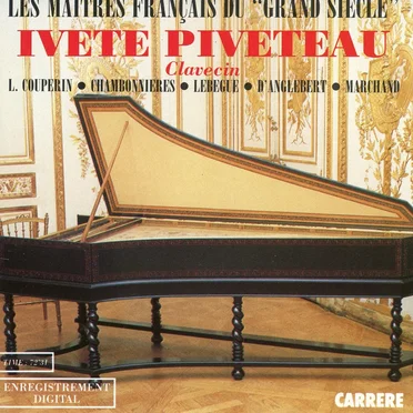 Clavecin: Les Maîtres français du "Grand Siècle"