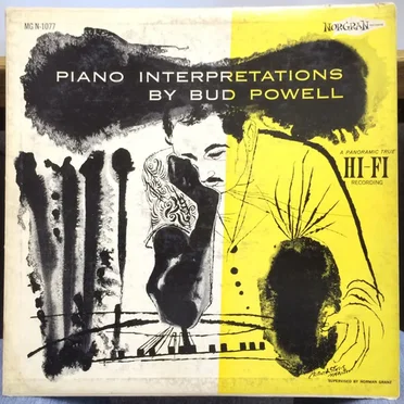 Piano Interpretations By Bud Powell