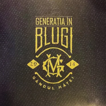 Generația în Blugi by Gândul Mâței - album cover