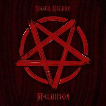 Maldición by Daser Delirio - album cover