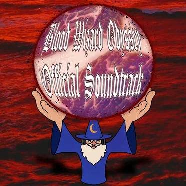 Blood Wizard Odyssey Soundtrack
