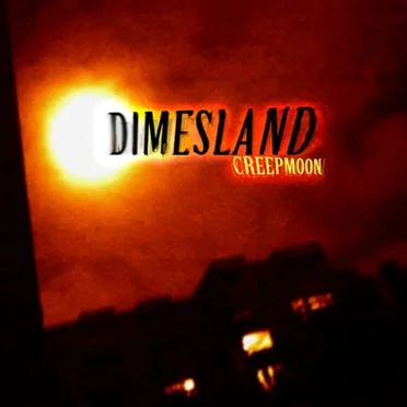 Creepmoon by Dimesland - album cover