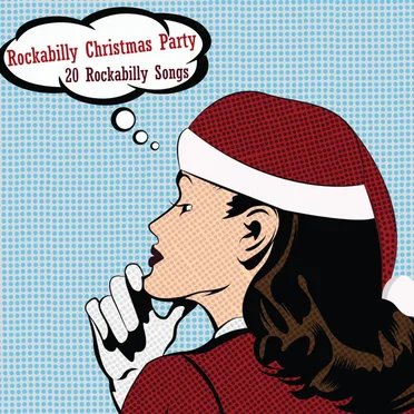 Rockabilly Christmas Party: 20 Rockabilly Songs by Various Artists - album cover