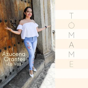 Tómame by Azucena Orantes La Voz - album cover