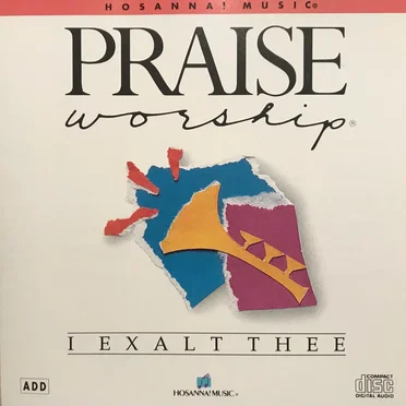 I EXALT THEE