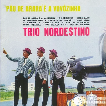 Pau De Arara É A Vovozinha by Trio Nordestino - album cover