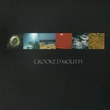 Crooked Mouth by Crooked Mouth - album cover