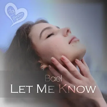 Let Me Know by Bael - album cover