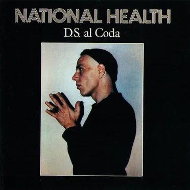 D.S. al Coda by National Health - album cover