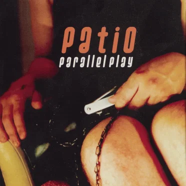 Parallel Play by Patio - album cover