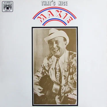That’s Nice, Maxie by Max Miller - album cover