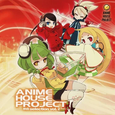 ANIME HOUSE PROJECT ~Kamikyoku selection vol.2~ by Various Artists - album cover