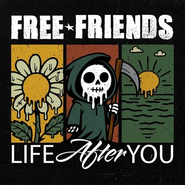 Life After You by Free Friends - album cover